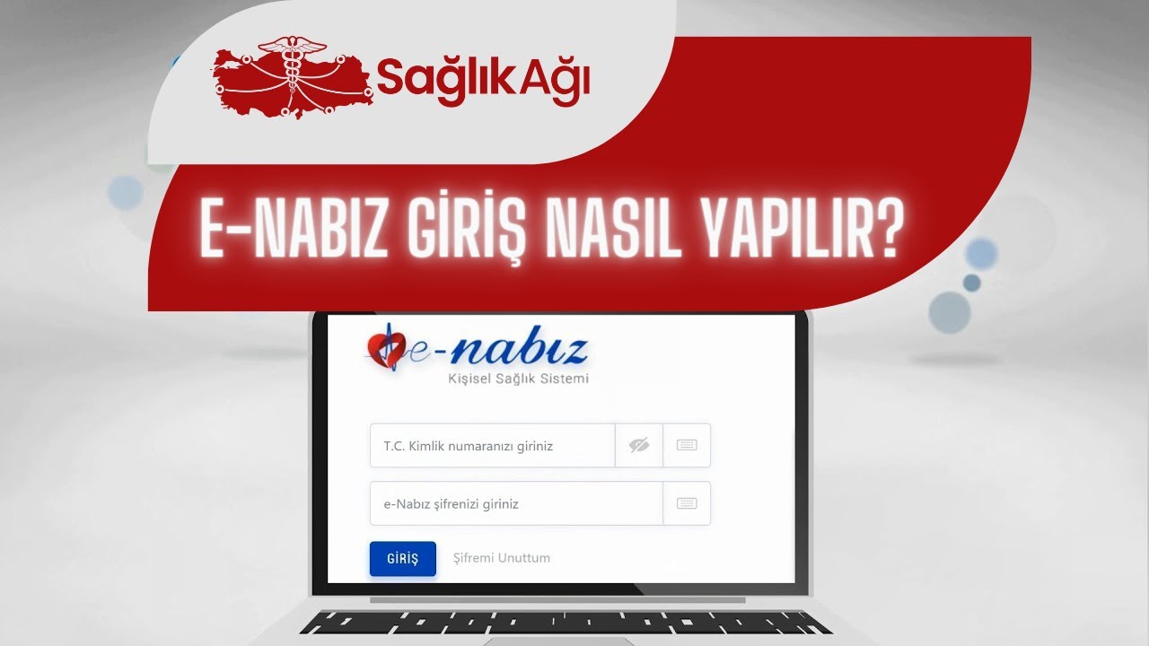 E-Nabız Giriş Nasıl Yapılır? E-Nabız Nedir?