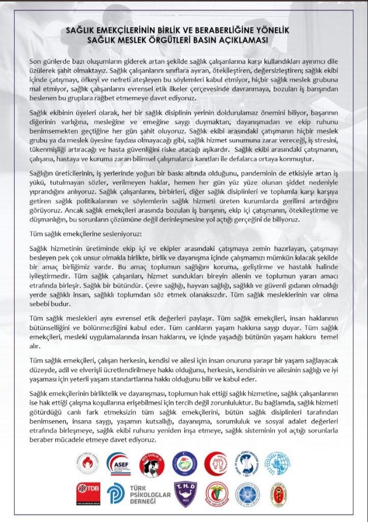 Sağlık Emekçilerinin Birlik ve Beraberliğine Yönelik Sağlık Meslek Örgütlerinin Basın Açıklaması Sağlık Emekçilerinin Birlik ve Beraberliğine Yönelik Sağlık Meslek Örgütleri Basın Açıklaması