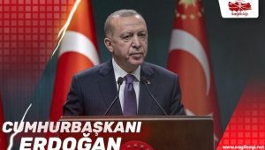 Cumhurbaşkanı Erdoğan’dan Kabine Toplantısı Sonrası Önemli Açıklamalar