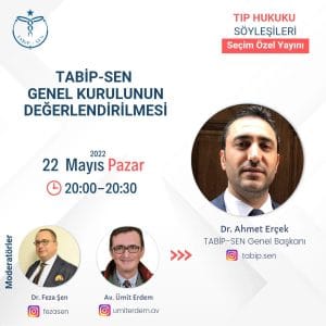 Dr. Ahmet Erçek Tabip-Sen Genel Kurulunu Değerlendiriyor