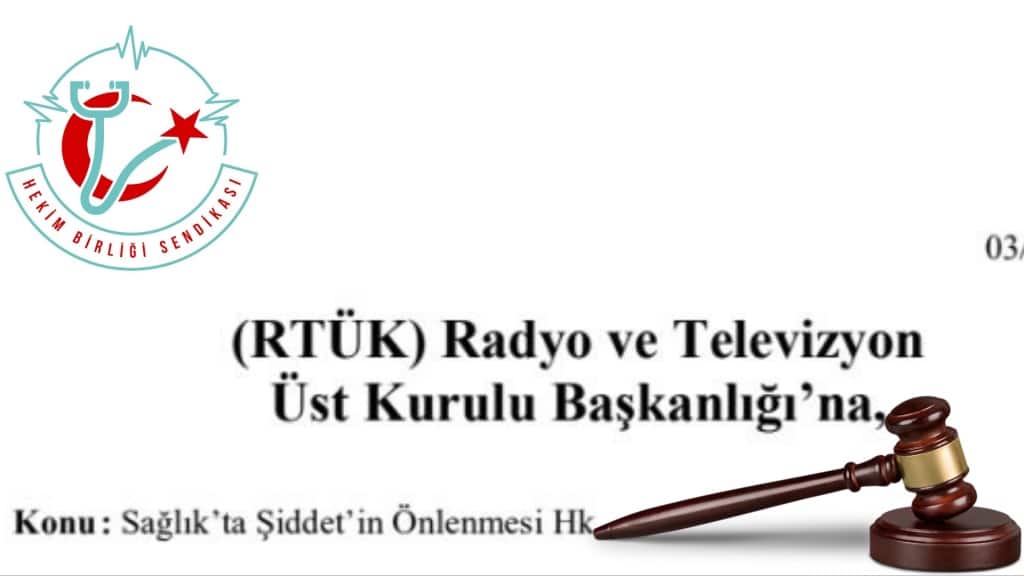hekim birligi sendikasi rtuk8217e basvurdu 8220saglikta siddete yeni cezalar kamu spotu olsun vatandas bilsin8221
