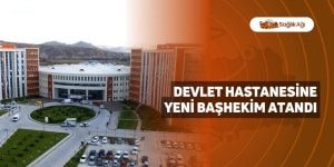 Devlet Hastanesine Yeni Başhekim Atandı