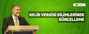 Gelir Vergisi Dilimlerinde Güncelleme