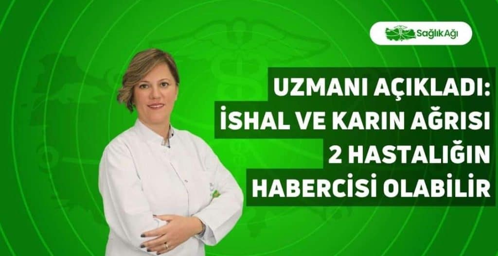 Uzmanı Açıkladı: İshal Ve Karın Ağrısı 2 Hastalığın Habercisi Olabilir