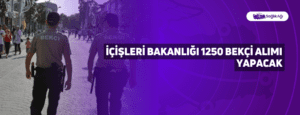 İçişleri Bakanlığı 1250 Bekçi Alımı Yapacak