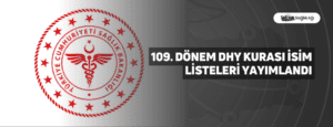 109. Dönem DHY Kurası İsim Listeleri Yayımlandı