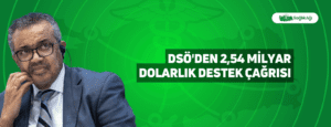 DSÖ’den 2,54 Milyar Dolarlık Destek Çağrısı