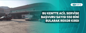 Bu Kentte Acil Servise Başvuru Sayısı 550 Bini Bularak Rekor Kırdı