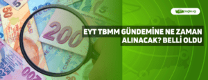 EYT TBMM Gündemine Ne Zaman Alınacak? Belli Oldu