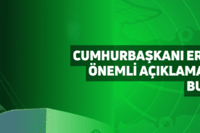 cumhurbaşkanı erdoğan önemli açıklamalarda bulundu