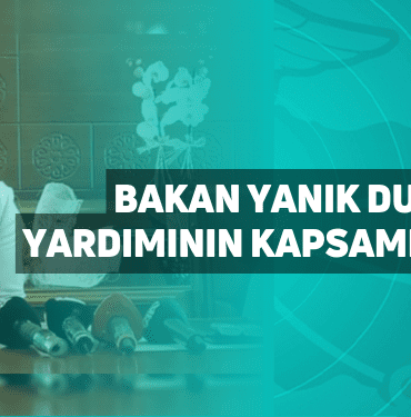 bakan yanık duyurdu: cihaz yardımının kapsamı genişletildi