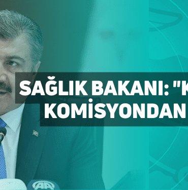 sağlık bakanı: "kanun teklifi komisyondan geçti hayırlı olsun"
