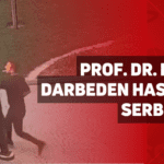 prof. dr. murat biçer’ı darbeden hasta yakınları serbest bırakıldı