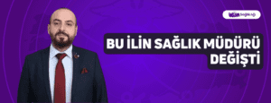 Bu İlin Sağlık Müdürü Değişti