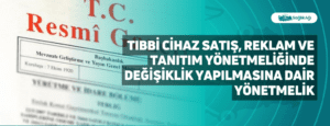 Resmi Gazete’nin 26 Mayıs tarihli son sayısında Türkiye İlaç ve