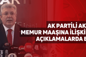 ak partili akbaşoğlu memur maaşına i̇lişkin önemli açıklamalarda bulundu!