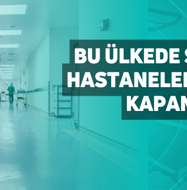 bu ülkede sağlık krizi: hastanelerin yüzde 25'i kapanabilir!