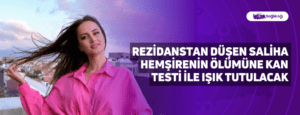 Rezidanstan Düşen Saliha Hemşirenin Ölümüne Kan Testi İle Işık Tutulacak