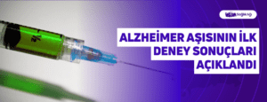 Alzheimer Aşısının İlk Deney Sonuçları Açıklandı