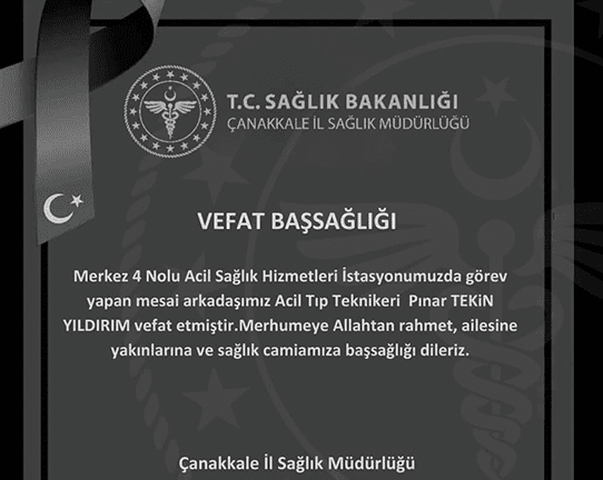 acil tıp teknikerinin vefatı sağlık camiasını yasa boğdu