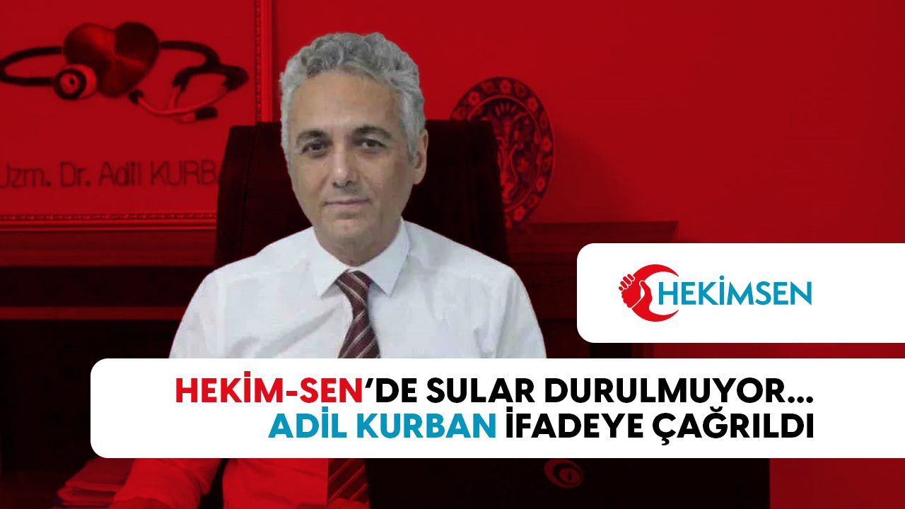 adil kurban ifadeye cagrildi