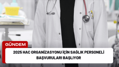 2025 Hac Organizasyonu İçin Sağlık Personeli Başvuruları Başlıyor