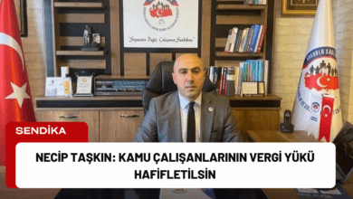 necip taşkın: kamu çalışanlarının vergi yükü hafifletilsin