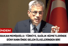 bakan memişoğlu: türkiye, sağlık hizmetlerinde dünyanın önde gelen ülkelerinden biri