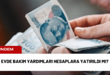 evde bakım yardımları hesaplara yatırıldı mı?