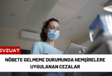 nöbete gelmeme durumunda hemşirelere uygulanan cezalar