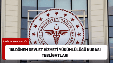 118.Dönem Devlet Hizmeti Yükümlülüğü Kurası Tebligatları