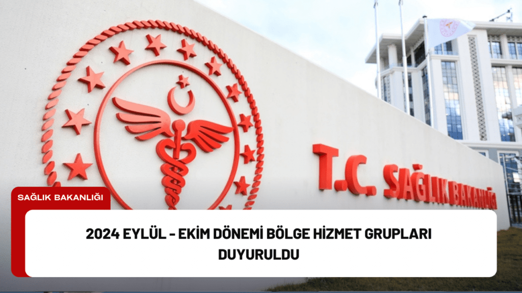 2024 Eylül - Ekim Dönemi Bölge Hizmet Grupları Duyuruldu