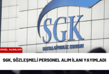 sgk, sözleşmeli personel alım i̇lanı yayımladı