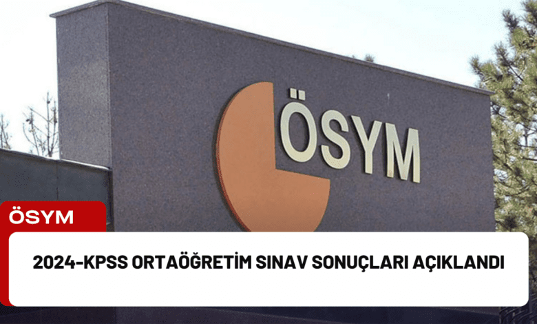 2024-kpss ortaöğretim sınav sonuçları açıklandı