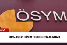 2024-tus 2. dönem tercihlerin alınması