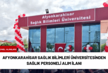 afyonkarahisar sağlık bilimleri üniversitesinden sağlık personeli alım i̇lanı