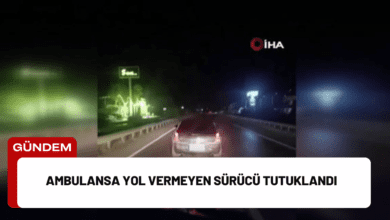 ambulansa yol vermeyen sürücü tutuklandı