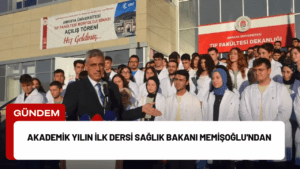 Akademik Yılın İlk Dersi Sağlık Bakanı Memişoğlu’ndan