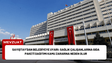 sayıştay’dan belediyeye uyarı: sağlık çalışanlarına gıda paketi dağıtımı kamu zararına neden olur