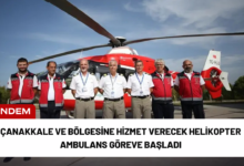 çanakkale ve bölgesine hizmet verecek helikopter ambulans göreve başladı