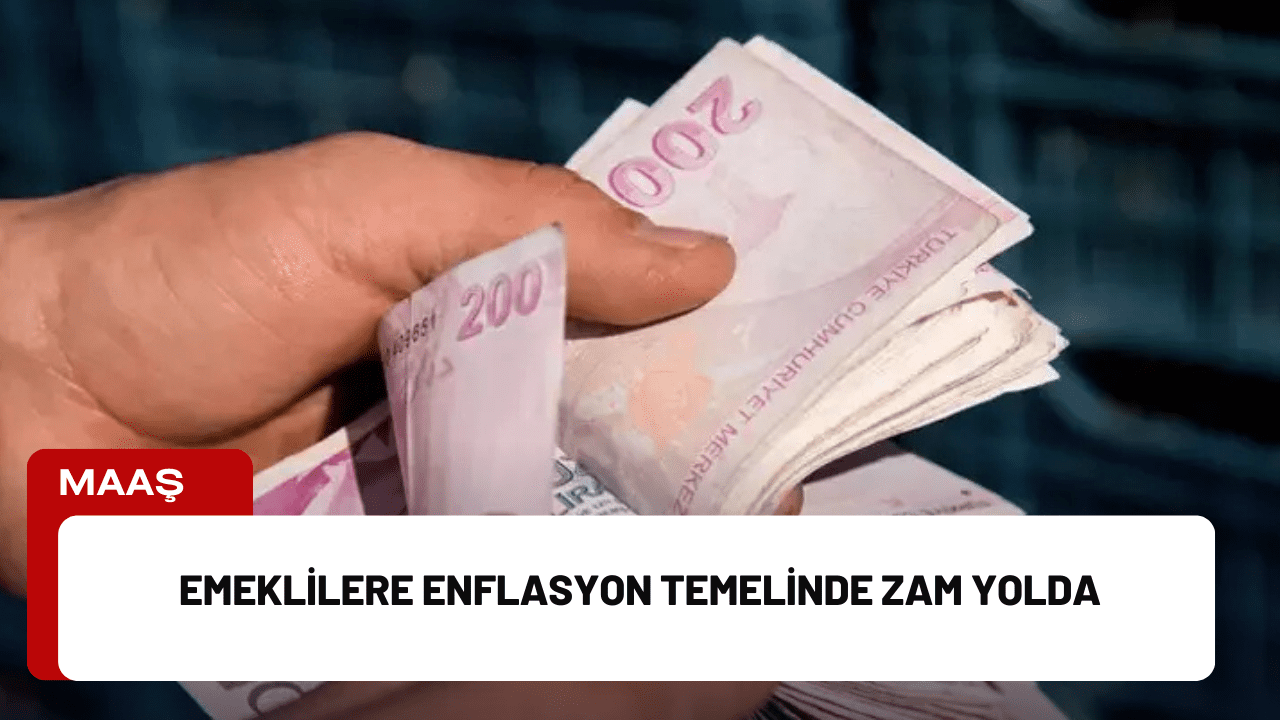 Emeklilere Enflasyon Temelinde Zam Yolda