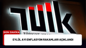 Eylül Ayı Enflasyon Rakamları Açıklandı