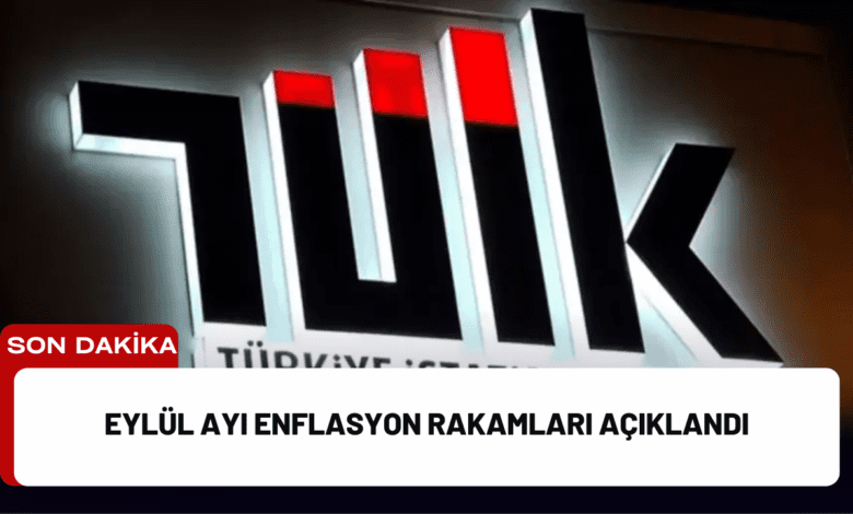 eylül ayı enflasyon rakamları açıklandı