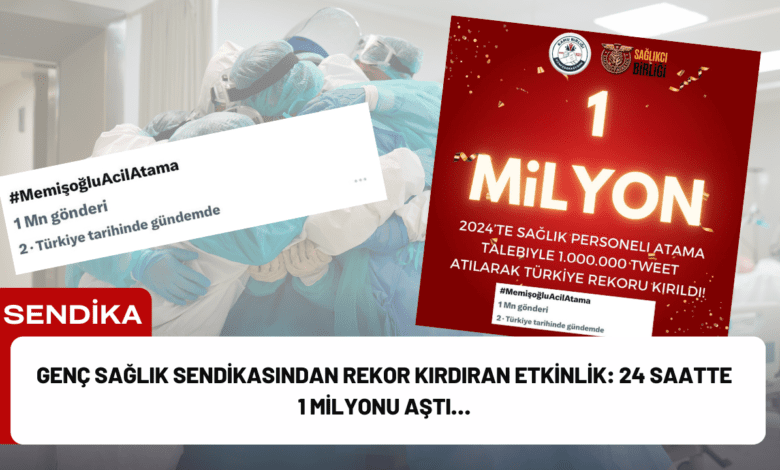 genç sağlık sendikasından rekor kırdıran etkinlik: 24 saatte 1 milyonu aştı…