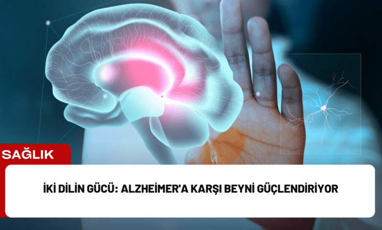 i̇ki dilin gücü: alzheimer'a karşı beyni güçlendiriyor