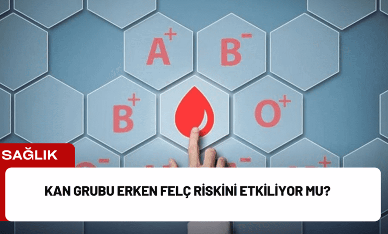 kan grubu erken felç riskini etkiliyor mu?