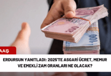 erdursun yanıtladı: 2025'te asgari ücret, memur ve emekli zam oranları ne olacak?