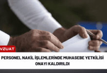 personel nakil i̇şlemlerinde muhasebe yetkilisi onayı kaldırıldı