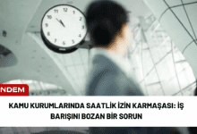 kamu kurumlarında saatlik i̇zin karmaşası: i̇ş barışını bozan bir sorun