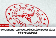 sağlık hizmetleri genel müdürlüğünde üst düzey görev değişikliği!